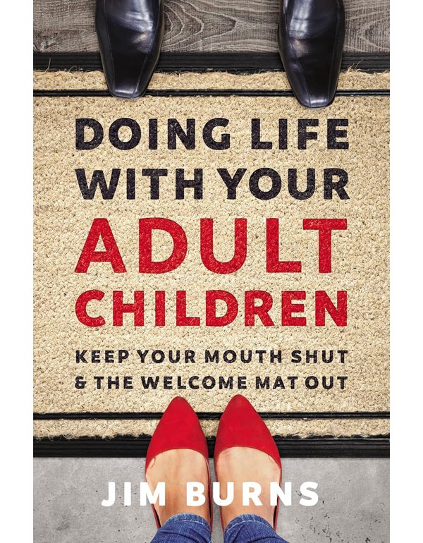 Doing Life with Your Adult Children