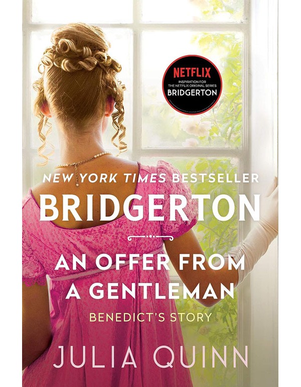Bridgerton: An Offer From A Gentleman (Bridgertons Book 3)