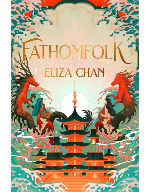 Fathomfolk (The Drowned World Duology, Book 1)