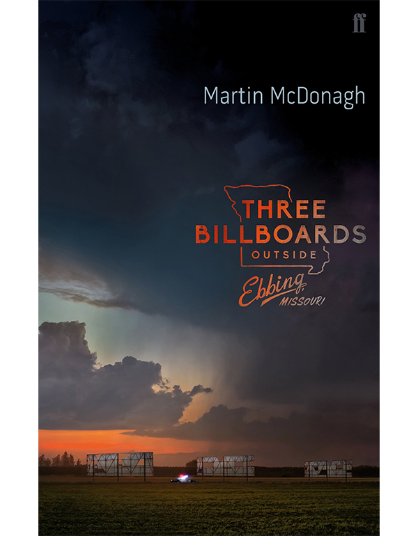 Three Billboards Outside Ebbing, Missouri Three Billboards Outside Ebbing, Missouri