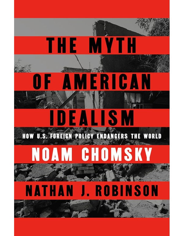 The Myth of American Idealism
