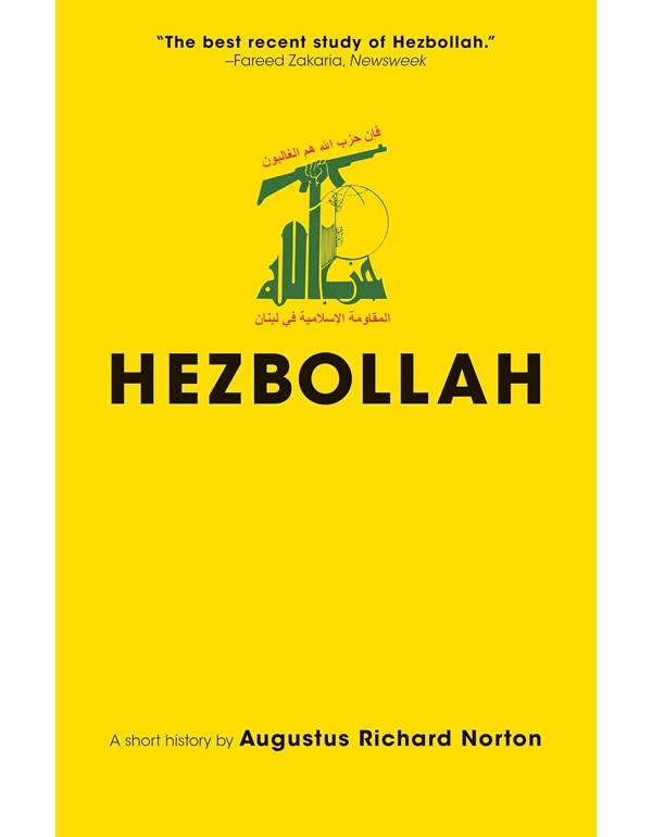 Hezbollah – A Short History – Updated and Expanded , Third Edition