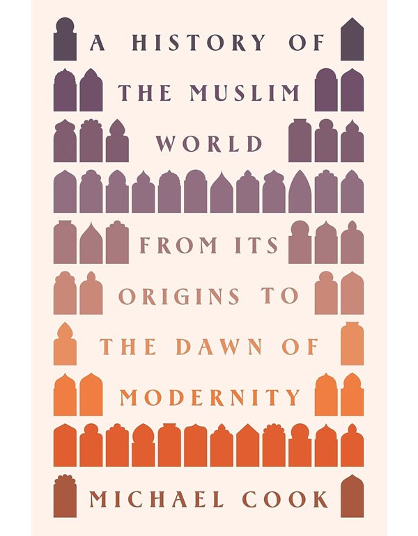 A History of the Muslim World