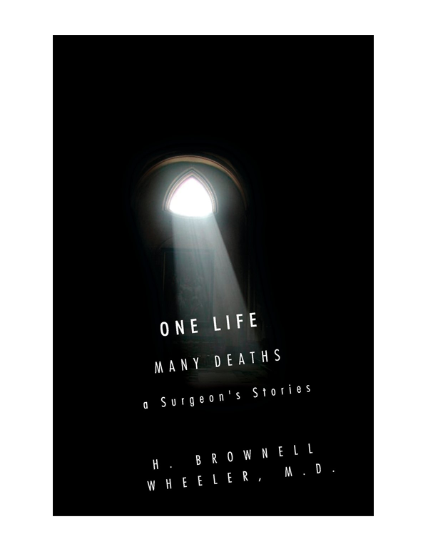 One Life, Many Deaths