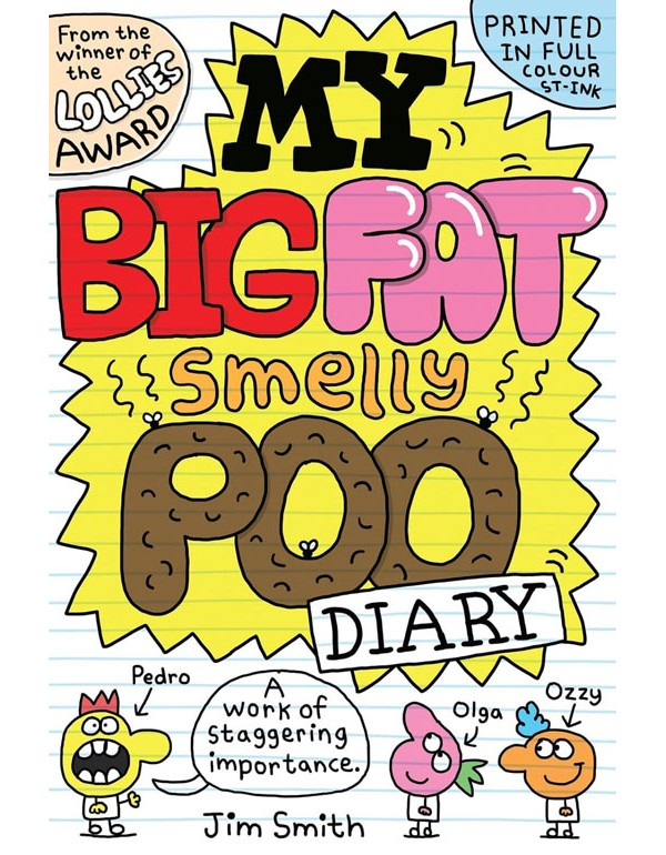 My Big Fat Smelly Poo Diary
