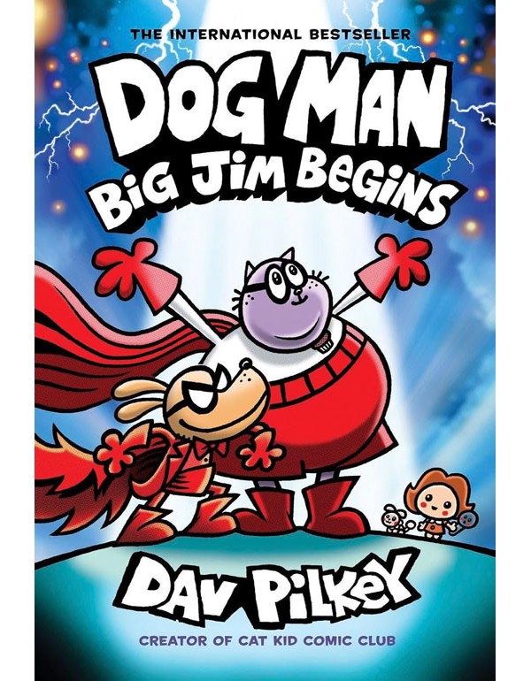 Dog Man 13: Big Jim Begins