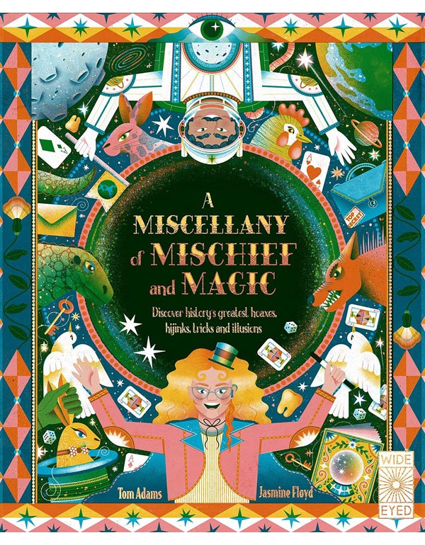 A Miscellany of Mischief and Magic