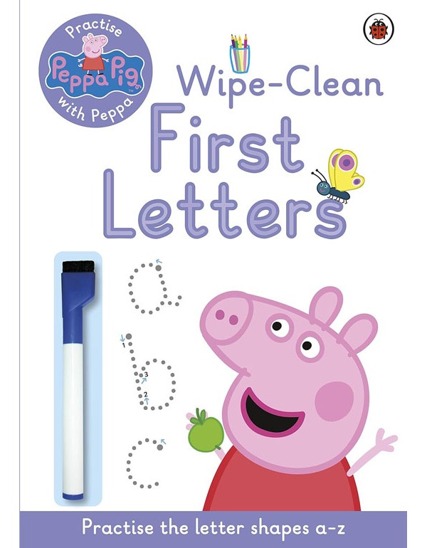 Peppa Pig: Practise With Peppa: Wipe-Clean First Letters