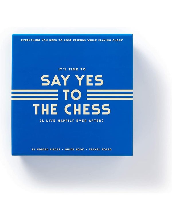 Say Yes To The Chess