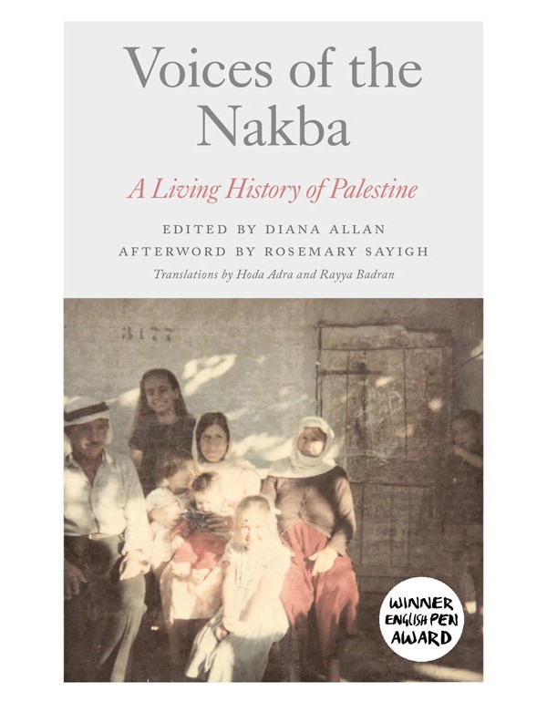 Voices of the Nakba: A Living History of Palestine