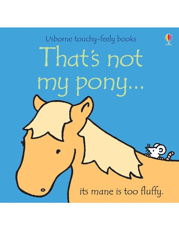 That'S Not My Pony…