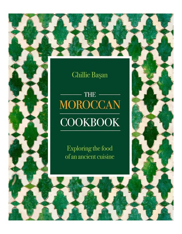 The Moroccan Cookbook