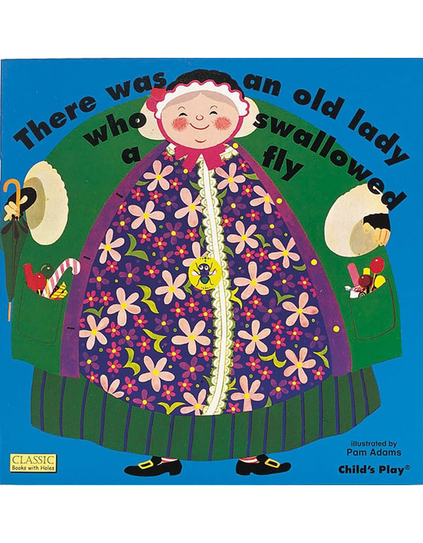 There Was An Old Lady Who Swallowed A Fly