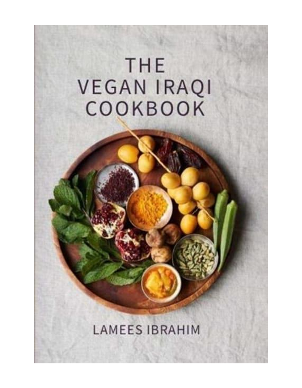 The Vegan Iraqi Cookbook