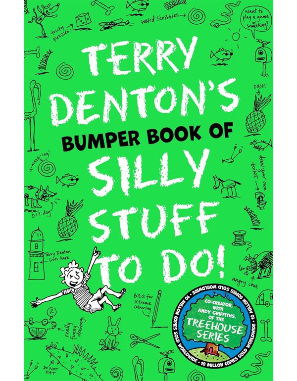 Terry Denton'S Bumper Book Of Silly Stuff To Do!