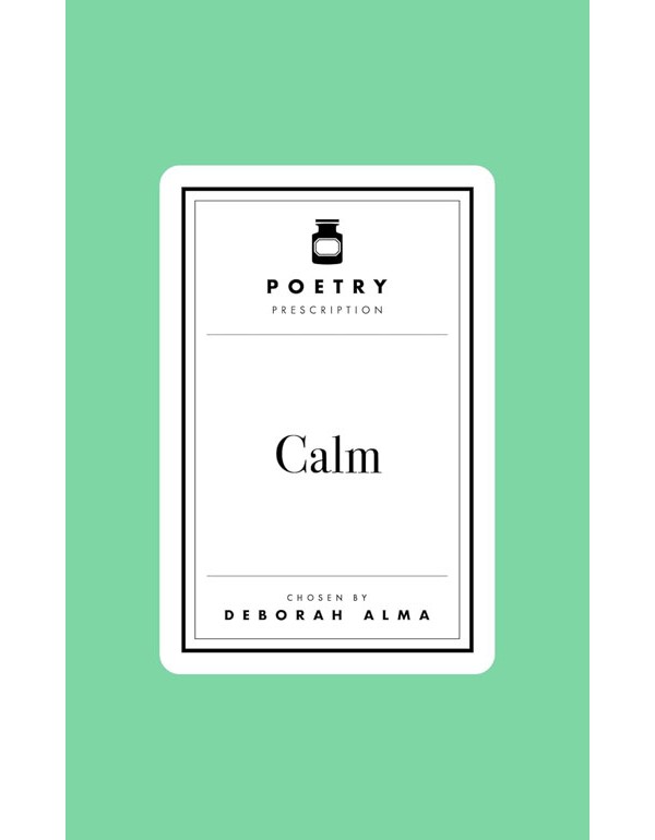 Poetry Prescription: Calm
