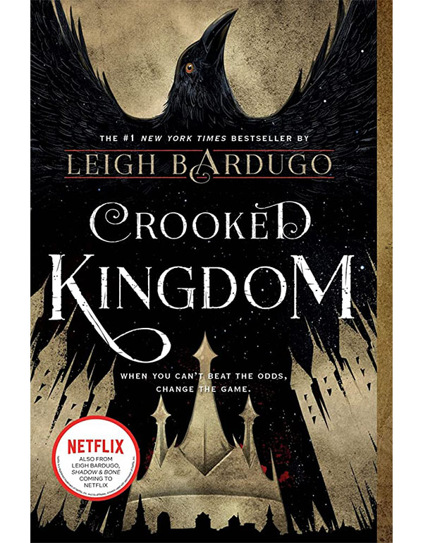 Crooked Kingdom: Six of Crows 2