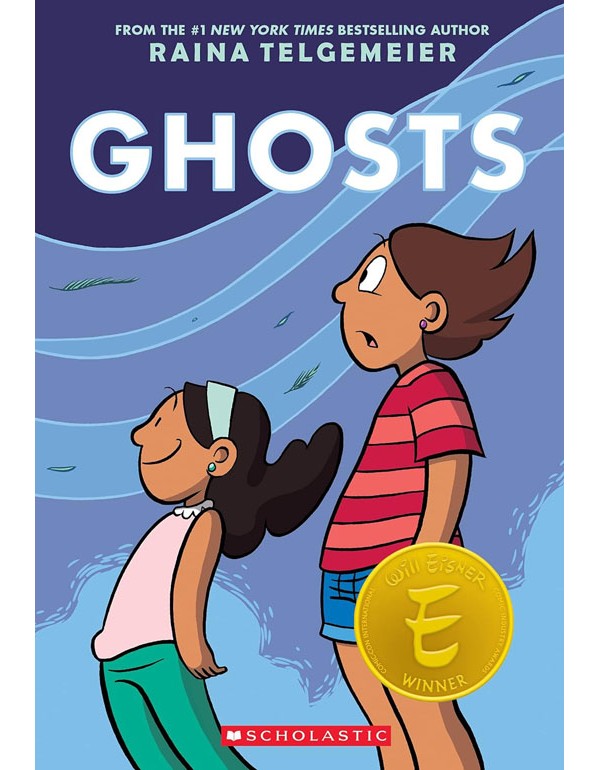 Ghosts: A Graphic Novel
