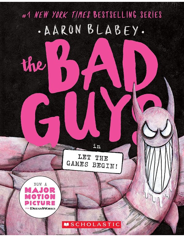 The Bad Guys in Let the Games Begin! (The Bad Guys #17)