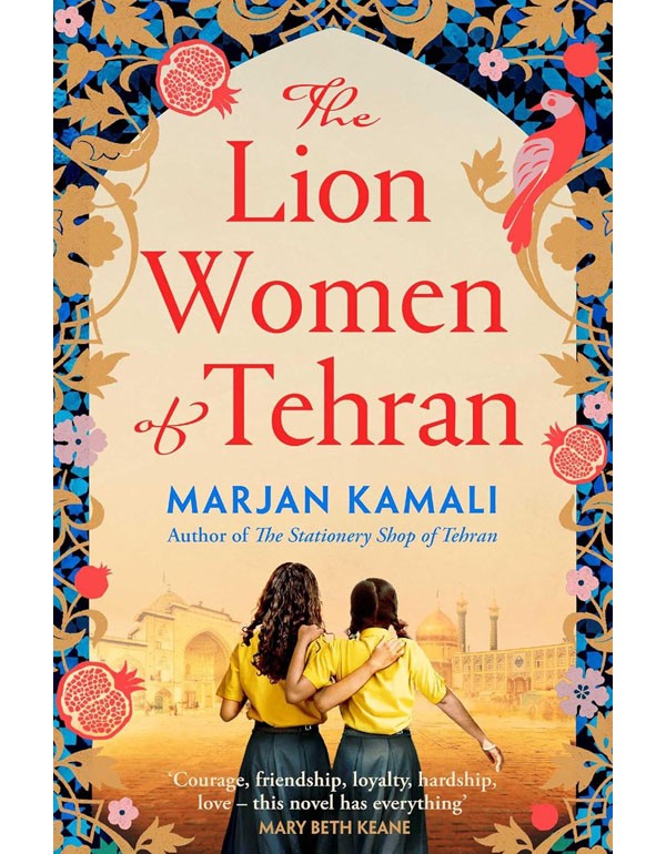 The Lion Women of Tehran: The life-affirming BBC Radio 2 Book Club pick