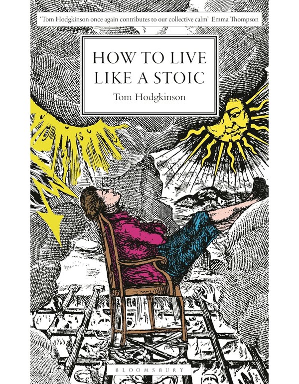 How to Live Like a Stoic