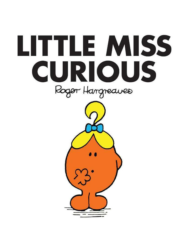 Little Miss Curious
