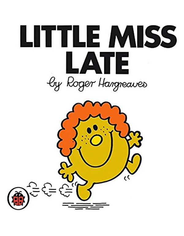Little Miss Late