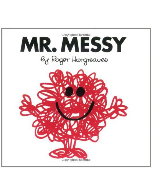Mr. Messy