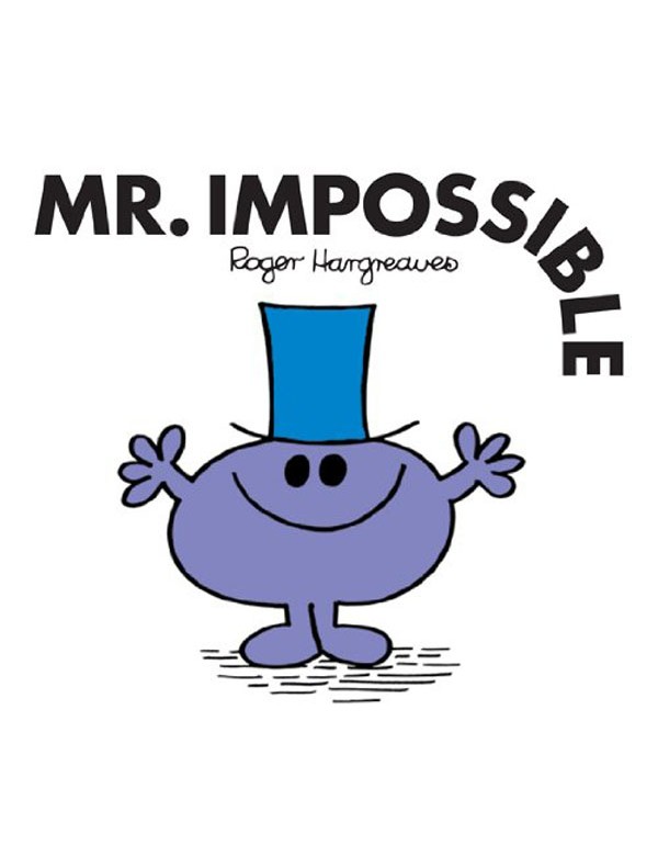 Mr. Impossible
