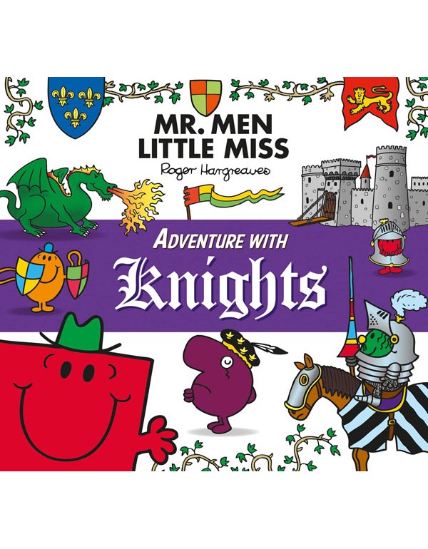 Mr. Men Little Miss: Adventure with Knights
