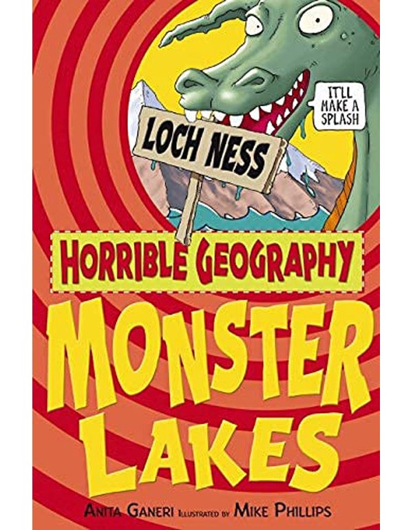 Horrible Geography: Monster Lakes