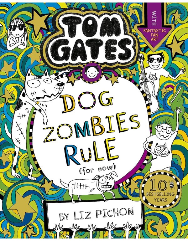 Tom Gates: Dogzombies Rule (For Now...)