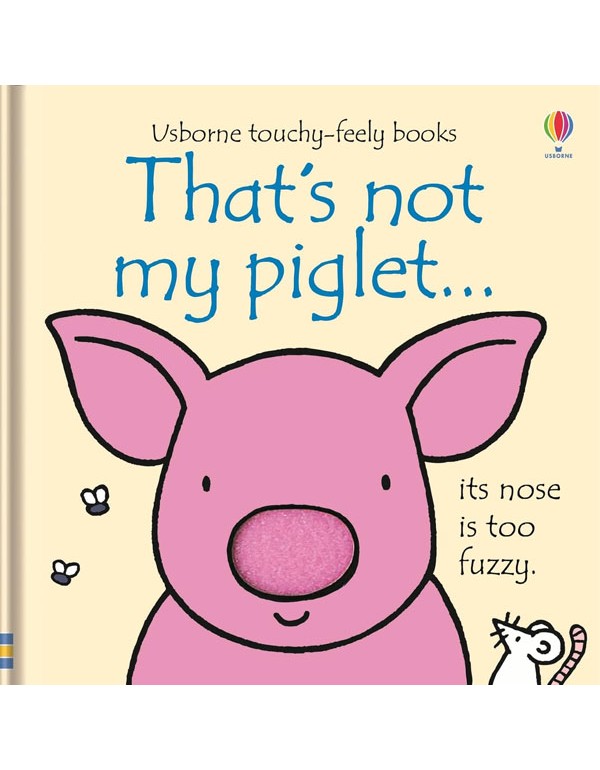 That'S Not My Piglet…