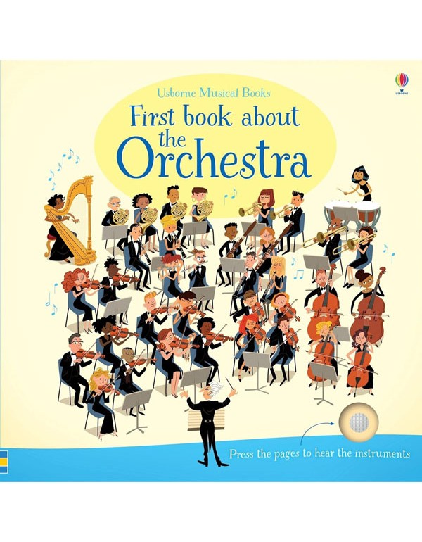 First Book About The Orchestra