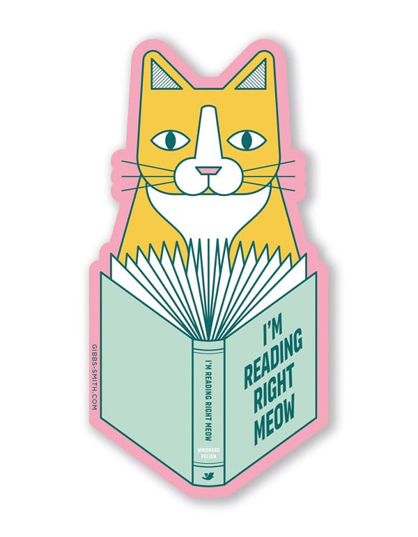 I'm Reading Right Meow Sticker