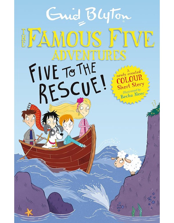 Famous Five Colour Short Stories: Five to the Rescue!