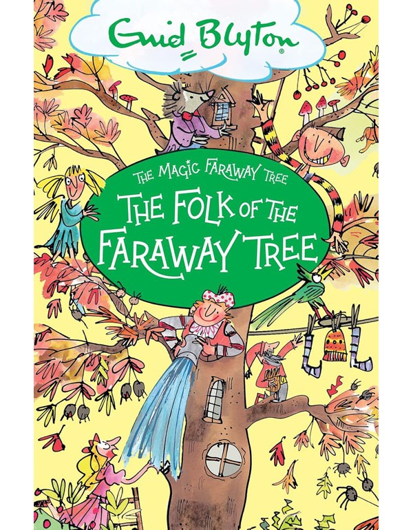The Magic Faraway Tree: The Folk Of The Faraway Tree Deluxe Edition