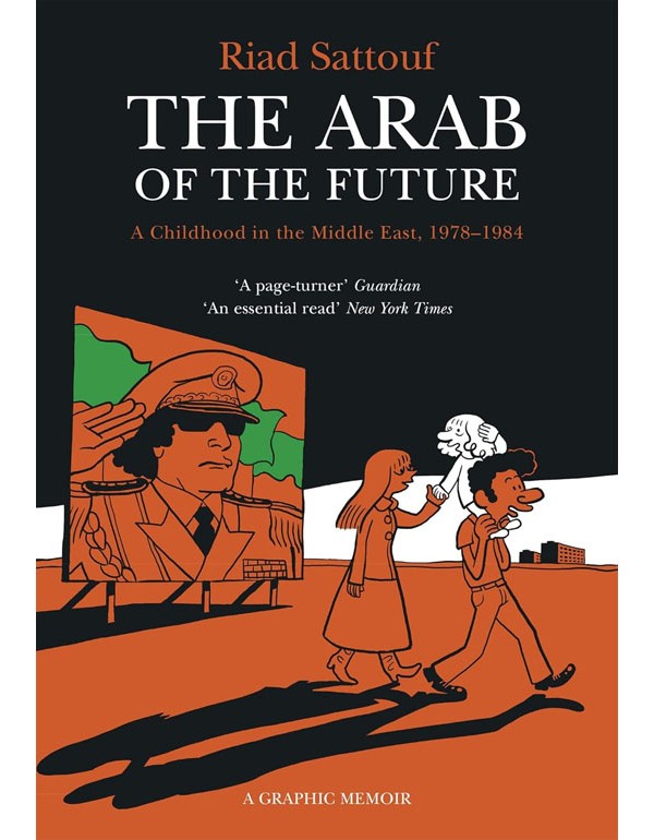 The Arab of the Future: Volume 1