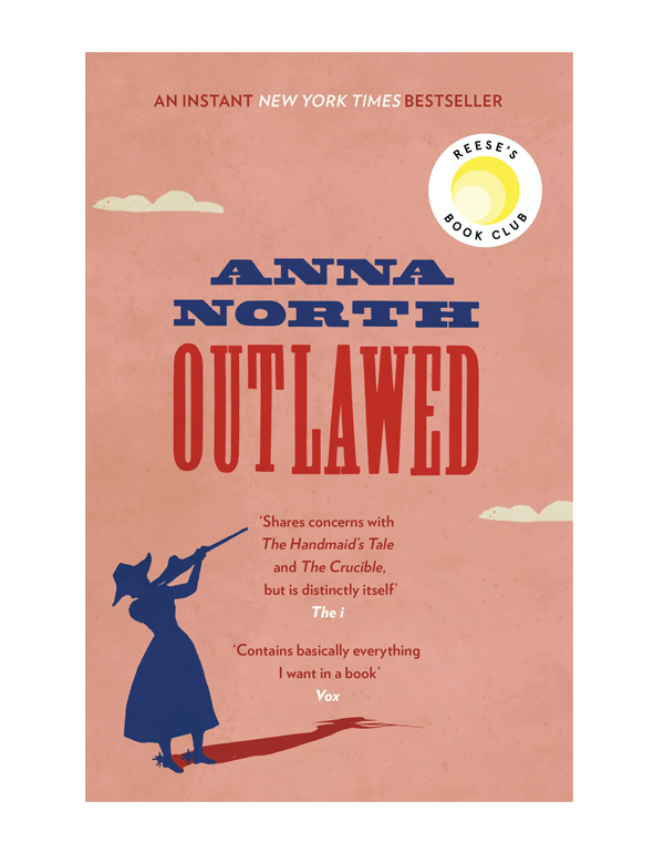 Outlawed: The Reese Witherspoon Book Club Pick