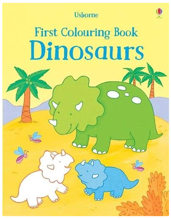 First Colouring Book Dinosaurs
