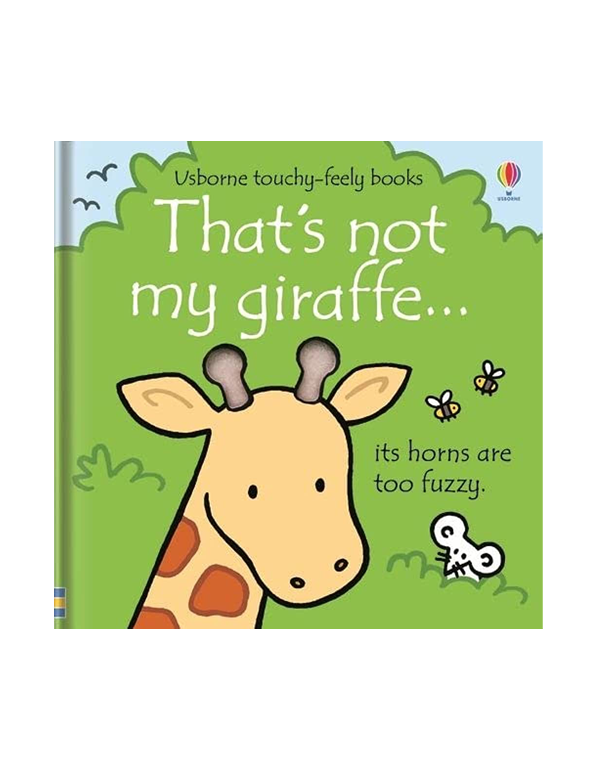 That'S Not My Giraffe... That'S Not My Giraffe...