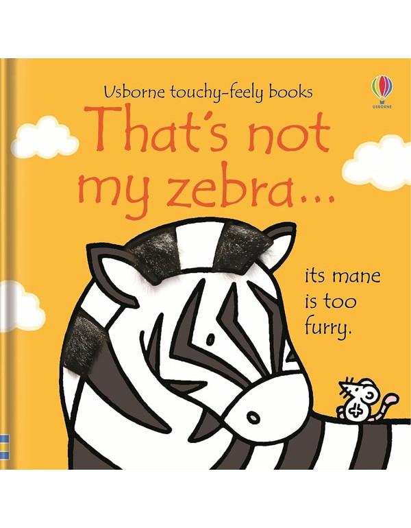 That'S Not My Zebra… That'S Not My Zebra…
