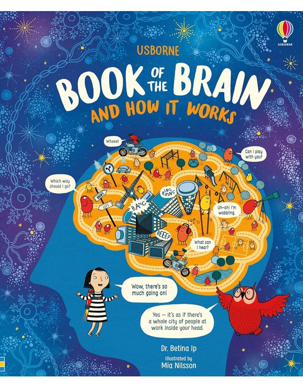 Usborne Book Of The Brain And How It Works