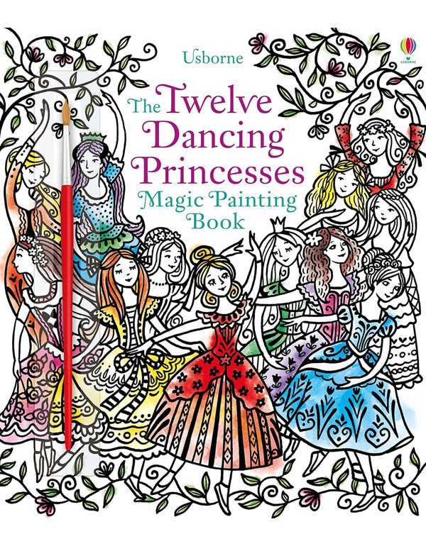 Twelve Dancing Princesses Magic Painting Book