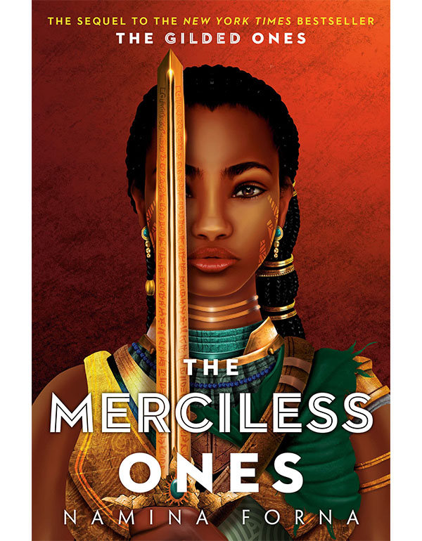 The Gilded Ones 02: the Merciless Ones