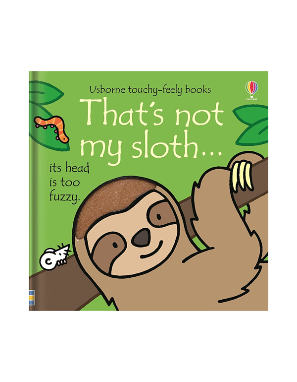 That'S Not My Sloth... That'S Not My Sloth...