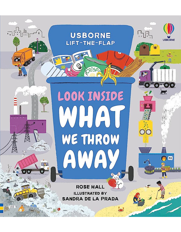 Look Inside What We Throw Away