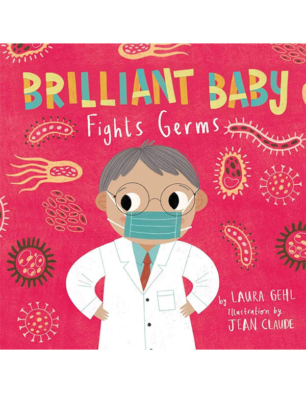 Brilliant Baby Fights Germs