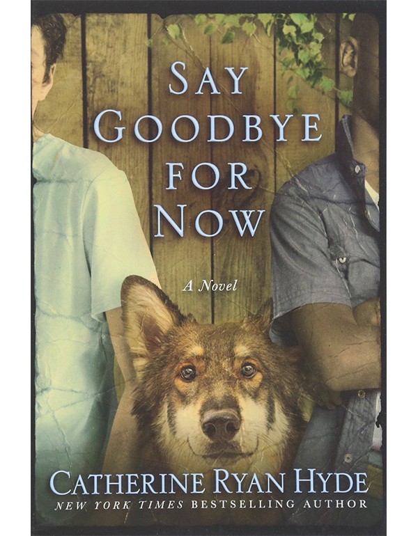 Say Goodbye for Now Say Goodbye for Now