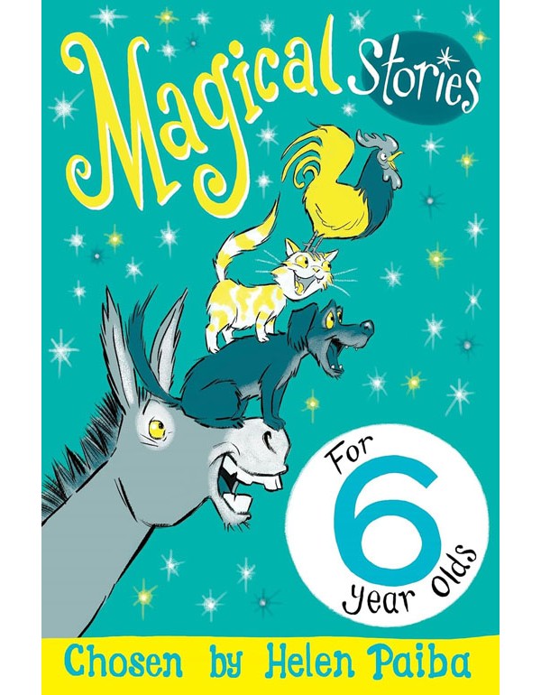 Magical Stories for 6 year olds